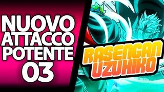 BORUTO VORTEX 03: LA VERA NATURA DEL RASENGAN UZUHIKO E LA MINACCIA DEL DECACODA