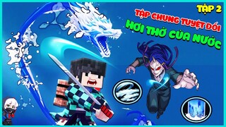 MINECRAFT THANH GƯƠM DIỆT QUỶ TẬP 2: HẠ GỤC CON QUỶ HẠI DÂN LÀNG ** KỸ NĂNG NƯỚC SIÊU ĐỈNH