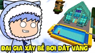 MEOWPEO ĐƯỢC ĐẠI GIA XÂY GIÚP BỂ BƠI DÁT VÀNG SIÊU VIP TRONG ĐẢO SKY BLOCK MINI GAME BLOCKMAN GO