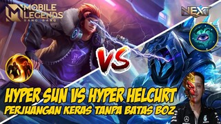 SUN VS HELCURT DITEKEN ABIS ABISAN DARI AWAL GAME SAMPE AKHIRNYA BISA EPIC COMEBACK