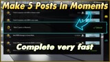 Make 5 Posts In Moments