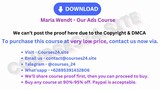 Maria Wendt - Our Ads Course