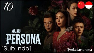 [Sub Indo] Persona – Eps. 10 (2025) 1080p