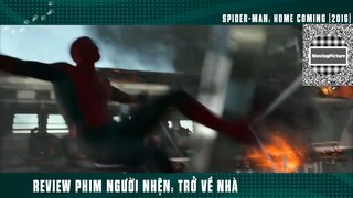 (P9) Người Nhện Nhọ Trở Về Nhà #ReviewPhim