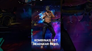 KOMBINASI SET HEADGEAR REBEL #freefire #freefiremax #kombinasisetfreefire #freefireshorts
