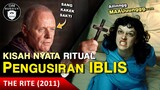 KISAH NYATA RITUAL PENGUSIRAN IBLIS ‼ / Recap Film - The Rite (2011)