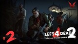 Left 4 Dead 2 - The Last Stand | ft. The Gang DOTA2 #2