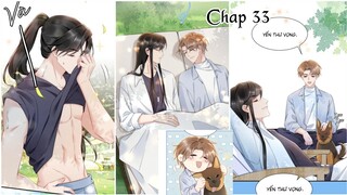 CẦU VỒNG HỔ PHÁCH ~ CHAP 33: Em không có giận || truyện tranh đam mỹ | bẻ cong