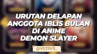 8 Anggota Iblis Bulan Atas di Anime Kimetsu no Yaiba