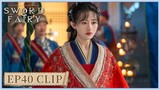 EP40 Clip | Ling'er sacrificed herself to save the people. | Sword and Fairy 1 | 又见逍遥 | ENG SUB