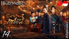 [Sub Indo] ZhenDu Fox Detective – Eps. 14 (2025)
