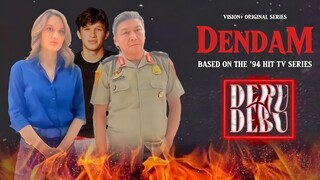 Teaser Series laga "Dendam"Based On Sinetron "Deru Debu" | Cinta Laura Kiehl,Arya Vasco,Willy Dozan