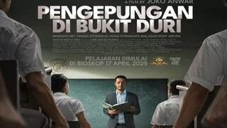 PENGEPUNGAN DI BUKIT DURI 2025 FULL MOVIE