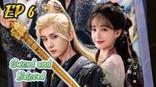 [ENG] EP 6 Sword and Beloved