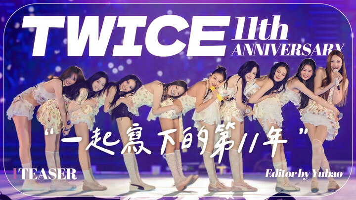 “Tahun Kesebelas yang Ditulis Bersama” | Video Peringatan Spesial Hari Jadi ke-11 TWICE – TEASER