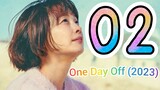🇰🇷EP2 One Day Off (2023)