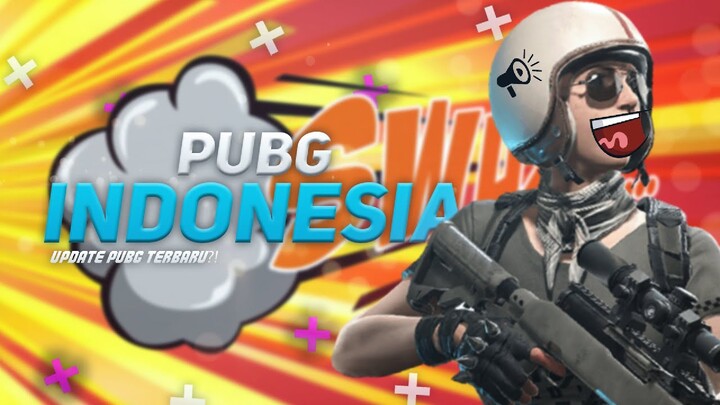 UPDATE PUBG TERBARU! - PUBG Indonesia