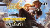 Best Moment & Outplays #127 - League Of Legends : Wild Rift Indonesia