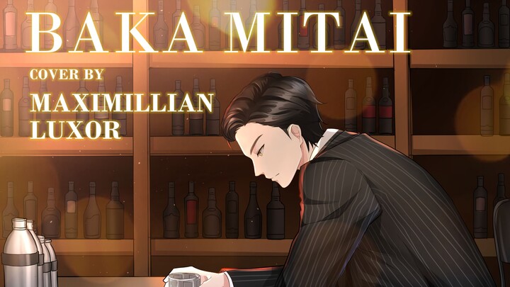 Baka Mitai | Maximilian Luxor Cover