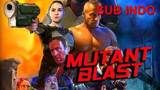 Mutant Blast (2019) SUB INDO