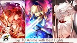 Top 10 Anime with Best Fights (Hindi)