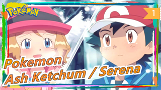 [Pokemon] [Ash Ketchum / Serena] Aku Kan Merindukanmu Selamanya_1