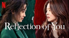 Reflection of You (2021) Episode 1 Sub Indo | K-Drama