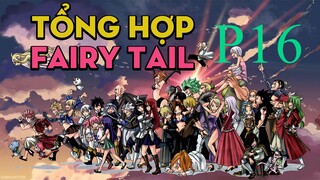 Tóm Tắt " Fairy Tail" | P16 | AL Anime