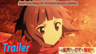 【Prequel】Kono subarashi Sekai ni bakuen wo - Trailer 1&2 sub Indo