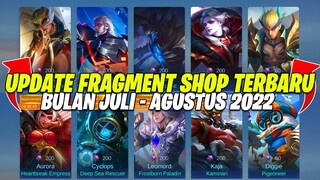 UPDATE FRAGMENT SHOP TERBARU JULI - AGUSTUS 2022 | RARE FRAGMENT DAN HERO FRAGMENT UPDATE | MLBB