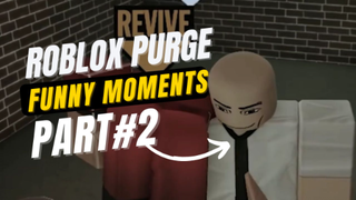 THE ROBLOX Purge Funny Moments PART#2