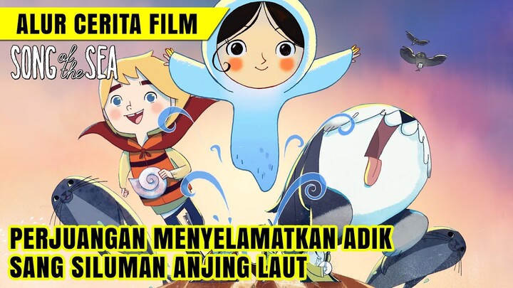 ANIMASI SEMUA UMUR GAYA RETRO || Alur cerita film SONG OF THE SEA (2014)
