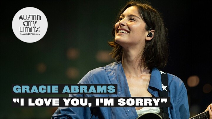 Gracie abrams - I love you i am sorry