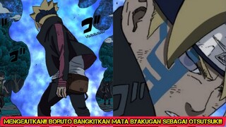 MENGEJUTKAN!!Boruto Bangkitkan Mata Byakugan Sebagai Otsutsuki!!