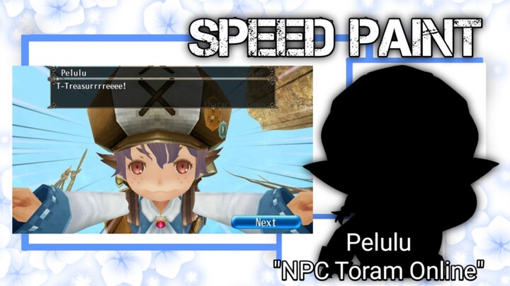 Speed Paint || Pelulu_Toram Online