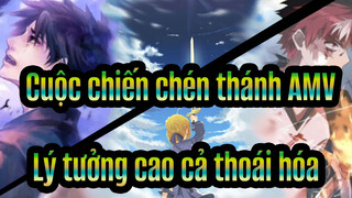 Cuộc chiến chén thánh AMV
Lý tưởng cao cả thoái hóa