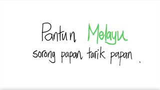 Pantun Melayu [Sorong papan tarik papan]