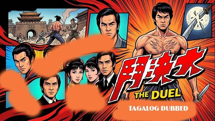 THE DUEL ⚜️ TAGALOG DUBBED ⚜️ FULL MOVIE ⚜️ RITCHE DTV