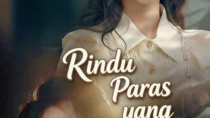 Rindu Paras yang Sama Full Bahasa Indonesia (MELO)