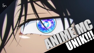 3 ANIME DENGAN MC UNIK (BEDA DARI YANG LAIN!!)