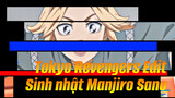 Tokyo Revengers Edit
Sinh nhật Manjiro Sano