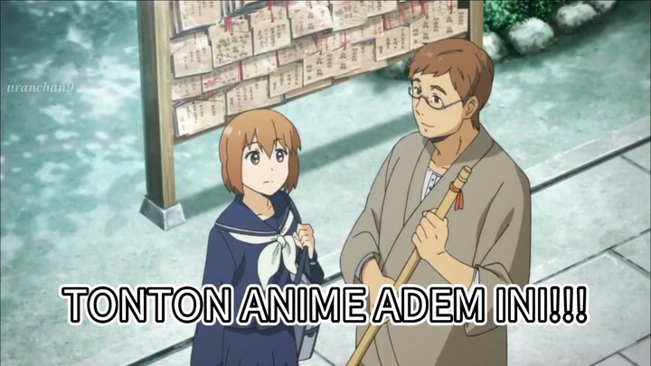 Animenya Gak Populer Tapi Bagus~