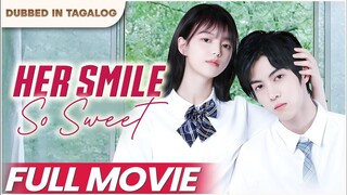 Her Smile So Sweet : Full Episode TagDub