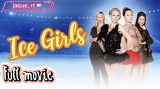 Title: ICE GIRLS | English movie (Full 🎬)