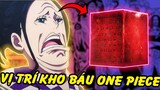 Các Khối Đá Bí Ẩn Đang Ở Đâu?! | Vị Trí Của Các Khối Poneglyph Trong One Piece