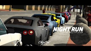 Night Run | Car Parking Multiplayer