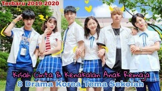 8 Drama Korea Bertema Sekolah Yang Tayang di 2019 & 2020