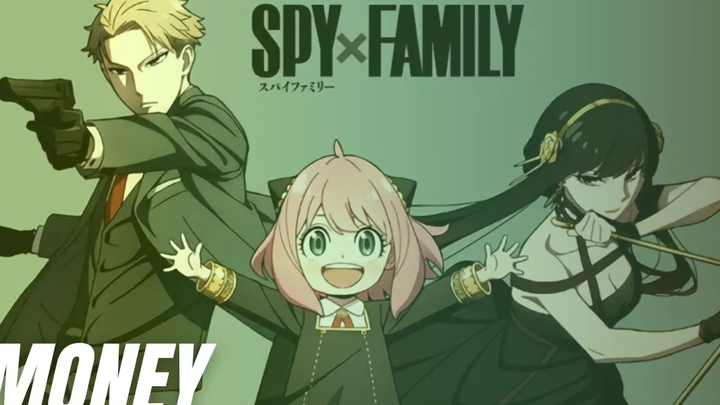 AMV SPY X FAMILY~ เงิน