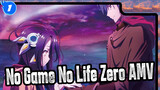 [No Game No Life: Zero/AMV] Berharap untuk Hidup Denganmu_B1