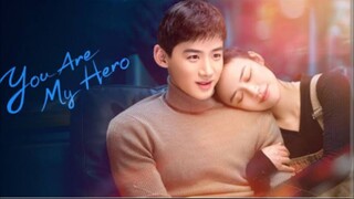14) You Are My Hero 🇨🇳 | Tagalog Dub